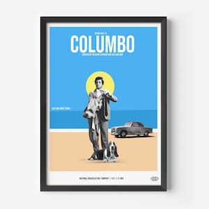May include: A retro-style poster for the TV show "Columbo" featuring Peter Falk as the detective. The poster has a blue background with a yellow sun and a beach scene. The text "Just one more thing..." is at the bottom of the poster.