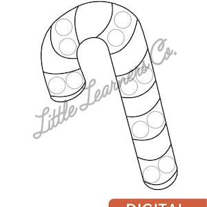 May include: Black and white line drawing of a candy cane with circles for dot markers. Text at the top says "DO-A-DOT! Let's make some art! Use Dotters to color in the candy cane!" The bottom right corner says "DIGITAL DOWNLOAD."