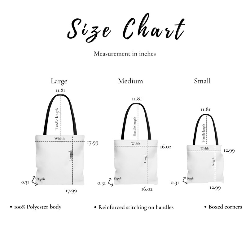 May include: Size chart for tote bags in three sizes: large, medium, and small. Measurements are in inches. The chart shows the handle length, width, length, and depth of each bag.