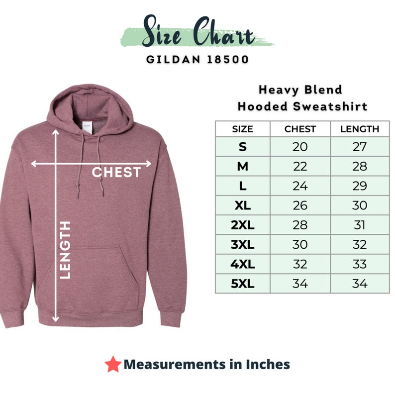 May include: Size chart for a Gildan 18500 heavy blend hooded sweatshirt. The chart shows chest and length measurements in inches for sizes S to 5XL.