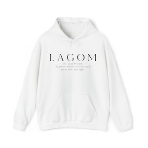Lagom Hooded Sweatshirt, Hooded Sweatshirt, Hoodie, Lagom Hoodie, Lagom, Swedish Shirt, Swedish Sweatshirt, Swedish Hoodie
