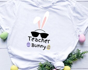 Pasen T-shirt voor leraren Cool leraar Bunny T-shirt leraar Pasen Shirt Bunny tee voor leraren GRATIS VERZENDING