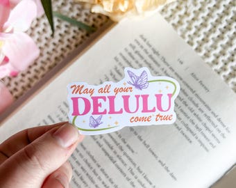 Delulu Sticker | Funny Kindle Stickers| Trendy Stickers | Ereader accessories | Girly Bookish | Popular Book Merch | Bookworm Gift | Bookish