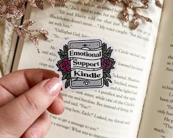 Emotional Support Kindle Sticker | Bookish Stickers | Kindle Stickers | Kindle Girlie | Bookish Merch | Gifts for Book Lovers | Kindle Gifts