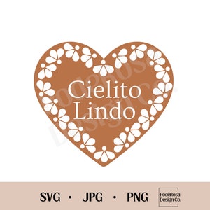 Cielito Lindo Pedals Heart of Clay SVG, PNG, JPG, instantané, svg Latina, espagnol, mexicain, chérie, baby shower, invitation bricolage, Talavera