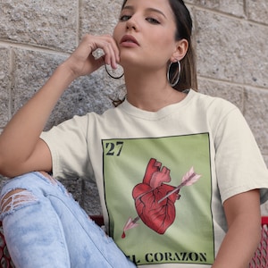 Loteria El Corazon Shirt - Mexican Shirt - Cultura Latina - Orgullo Mexicano