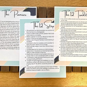The Promises, The Steps and The 12 Traditions of Alcoholics Anonymous