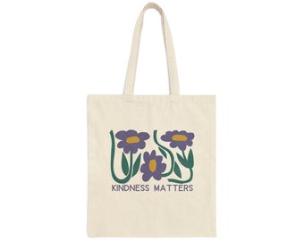 Kindness Matters Cotton Canvas Tote Bag | Floral Design Market Bag