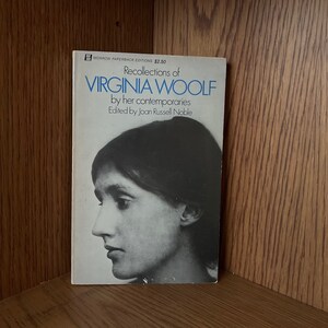 Recollections of Virginia Woolf Noble, Joan Russell Published by HarperCollins Publishers, 1972