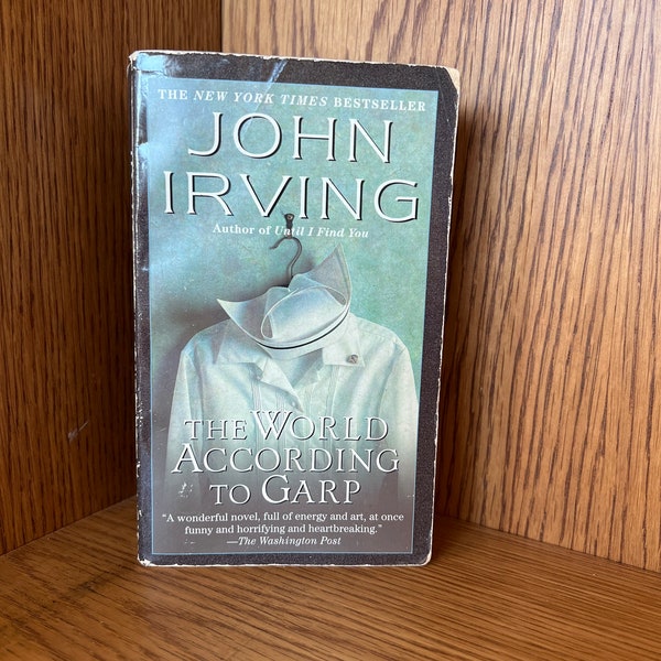 The world according to Garp by John Irving