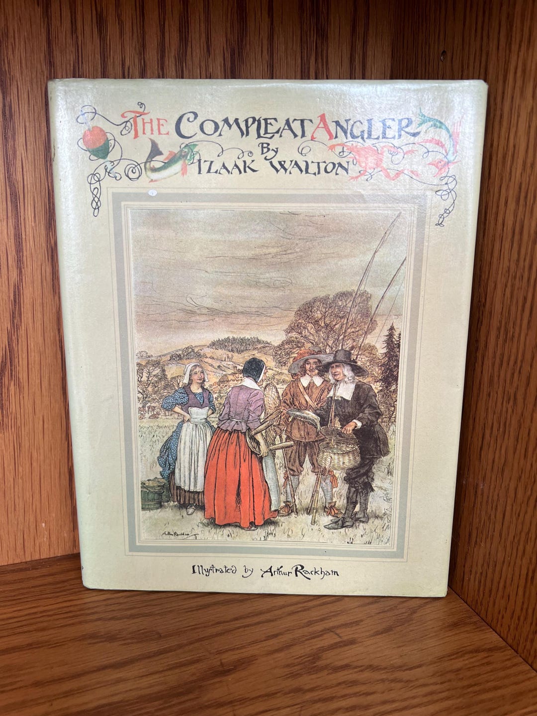 The Compleat Angel by Izaac Walton Illustrated by Arthur Rackham 1975 ...