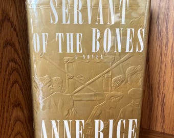 El sirviente de los huesos de Anne Rice Primera Edición FIRMADA
