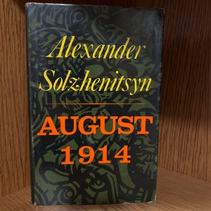 August 1914 by SOLZHENITSYN Alexander first edition