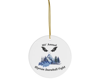 Annual Illyrian Snowball Fight Christmas Ornament, Sarah J Maas Inspired A Court of Frost And Starlight Ornament
