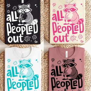 All Peopled Out Funny Raccoon Png, Snarky, Sarcastic Introvert, Adult Humor (Digital Download)