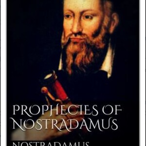 Prophecies of Nostradamus PDF book