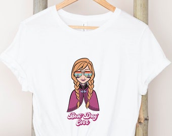 Prinzessin Anna T-Shirt, Anna Best Day Ever Shirt, Frozen Anna Shirt, Disney Prinzessin Anna Shirt.