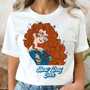 Merida Disney Shirt, Merida Best Day Ever T-shirt, Brave Princess Merida Shirt, Cute Merida Tee.