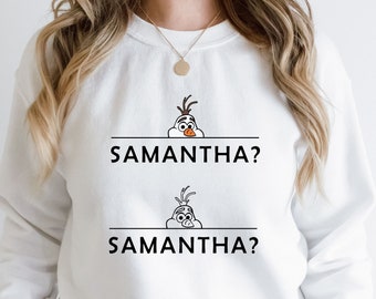 Sudadera con capucha de Olaf "¿Dónde está Samantha?"
