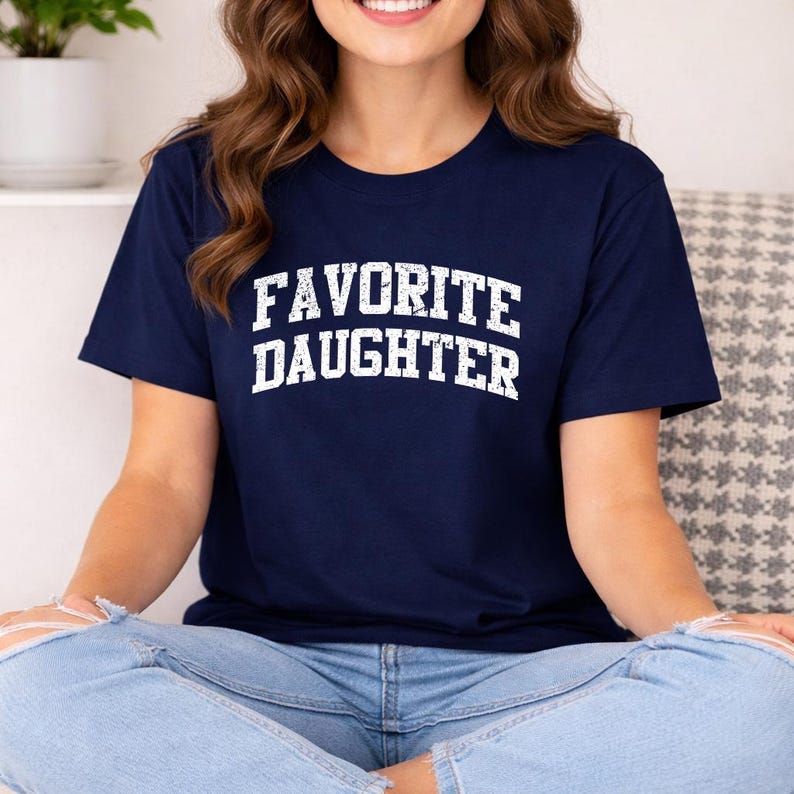 Favorite Daughter Shirt, Awesome Daughter Printed Shirt, Retro Favorite Child Birthday Tee, Funny Daughter Tops, Best Daughter Gift from Dad image 12