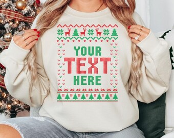 Personalised Ugly Christmas Sweatshirt, Custom Your Own Text Printed Sweater, Couple Matching Christmas Jumper, Xmas Holiday Gifts