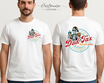 お父さんのための「Dad Tax」Tシャツ、毒物ではないことを確かめるお父さんシャツ、彼へのプレゼント、お父さんジョークトップ、面白い「Dad Tax」スケルトンTシャツ、お父さんの誕生日プレゼント