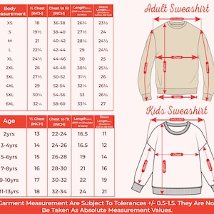 May include: Size chart for adult and kids sweatshirts. The chart shows measurements in inches for chest, length, and sleeve length. The chart also includes a diagram of a sweatshirt with labels for shoulder, chest, waist, and sleeve.