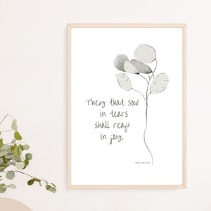Schrift afdrukbare muurkunst, Psalm 126:5 KJV, aquarel neutrale print, bloemenmuurkunst, afdrukbaar bijbelvers, minimaal muurdecor
