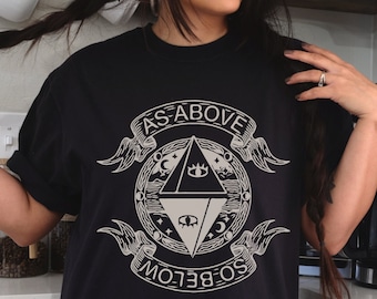 Witchy Vibes Comfort Colors T-Shirt: As Above, So Below