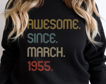 Awesome Since 1955 Sweatshirt, 70th Birthday Gift Hoodie, Gifts for Women/Men, Grandma Sweatshirt, Grandpa Sweater,Funny Cool Birthday Sweat