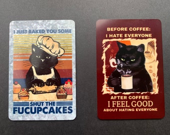 Cat Magnet Set, Baked You Some Shut the Fucupcakes, Before Coffee I Hate Everyone, Remember to Wipe, Pew Pew Madafakas, Black Cat Humor