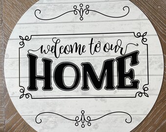 Welcome Sign, Metal Wreath Sign, Welcome to Our Home Sign