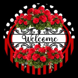 Red and Black Welcome Sign, Metal Wreath Sign, Red Geranium Welcome Sign, Red Geranium Wreath Sign