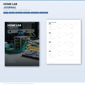 May include: A digital Home Lab Journal titled "HOME LAB JOURNAL" with sections for hardware, network, and service logs, and a Docker reference. The journal is described as "The Self-Hosters Guide & Log".