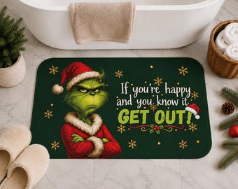 Get Out, Grinch Bath Mat| Bathroom mat|Christmas décor| Funny Christmas bathroom mat| Bathroom décor| Grinchmas bathroom mat| Christmas gift