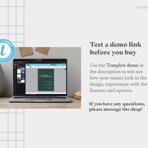 May include: A laptop computer displaying a green and white invitation template on the screen. The text on the invitation reads "Save the date" and "[Name] & [Name]" with a date and location. The laptop is on a wooden table with a brown envelope and a bowl of nuts in the background. The text "Test a demo link before you buy" is displayed above the laptop. The text "Use the Templett demo in the description to test out how your names look in the design, experiment with the features and options." is displayed below the laptop. The text "If you have any questions, please message the shop!" is displayed below the previous text.
