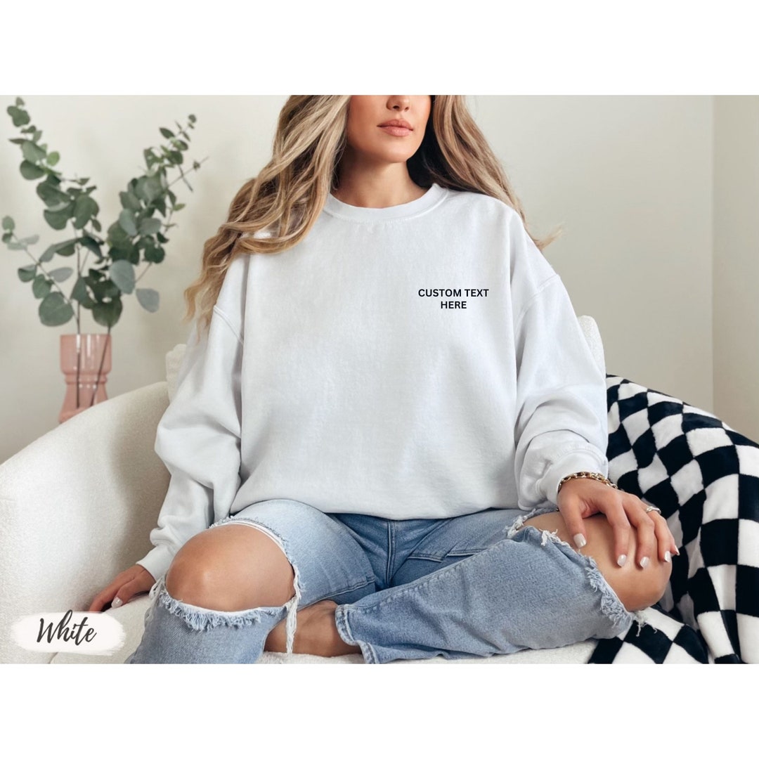 Custom Embroidered Sweatshirt, Personalized Sweatshirt - Etsy