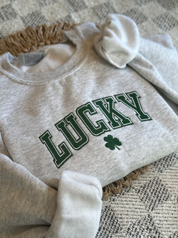Lucky Sweatshirt Embroidered, Embroidered St Patty's Sweatshirt, Womens Emroidered Sweater, Womens St Patrick's Day Crewneck Sweatshirt