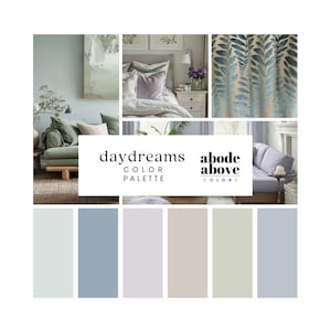 Daydreams - Palette de couleurs pour la maison | Palette de couleurs pour toute la maison Sherwin Williams | Échantillons de peinture intérieure | Lavande, Bleu, Sauge, Beige