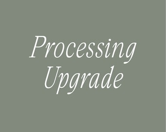 Processing Upgrade - Items WITHOUT Personalization