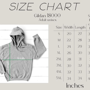 May include: Size chart for Gildan 18000 adult unisex hoodies. The chart shows measurements in inches for width, length, and sleeve length from center back for sizes S through 5XL.