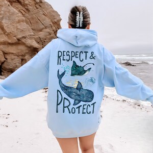 Whale Shark Hoodie Respect and Protect Ocean Inspired Style Coconut Girl Clothes Sea Creature Sweatshirt Marine Animal Shirt Nature Stuff