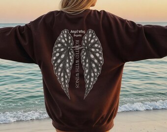 Angel Wing Begonia Plant Sweatshirt, Comfort Colors, Rooted with Wings for Plant Parents