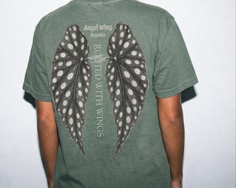 Rooted with Wings Plant Lover Shirt on Comfort Colors® Cotton, Angel Wing Begonia on the back of a Tshirt