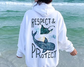 Whale Shark Hoodie Respect and Protect Ocean Inspired Style Coconut Girl Clothes Sea Creature Sweatshirt Marine Animal Shirt Nature Stuff