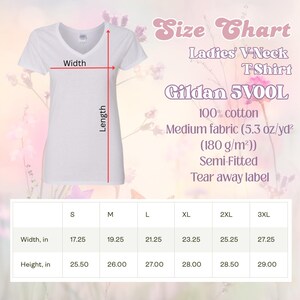 May include: White Ladies' V-Neck T-Shirt with size chart. The shirt is made of 100% cotton, medium fabric, and semi-fitted. The size chart shows width and height measurements in inches for sizes S to 3XL.