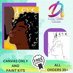 Black Love/ Paint Party/ Sip and Paint/ Predrawn Canvas/ Art Party/DIY Paint Party/ Paint Kit