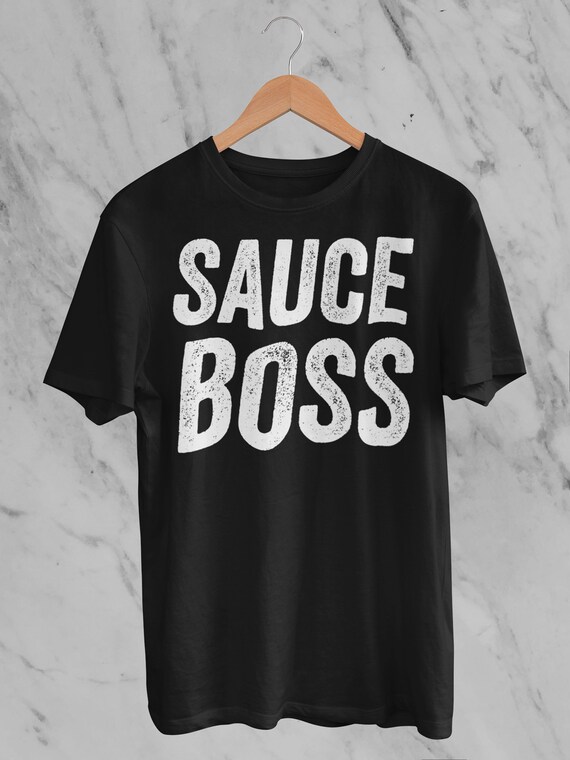 Funny Grilling BBQ T Shirt The Sauce Boss Grill Daddy Shirt Funny Grilling BBQ T Shirt The Sauce Boss Grill Daddy Shirt