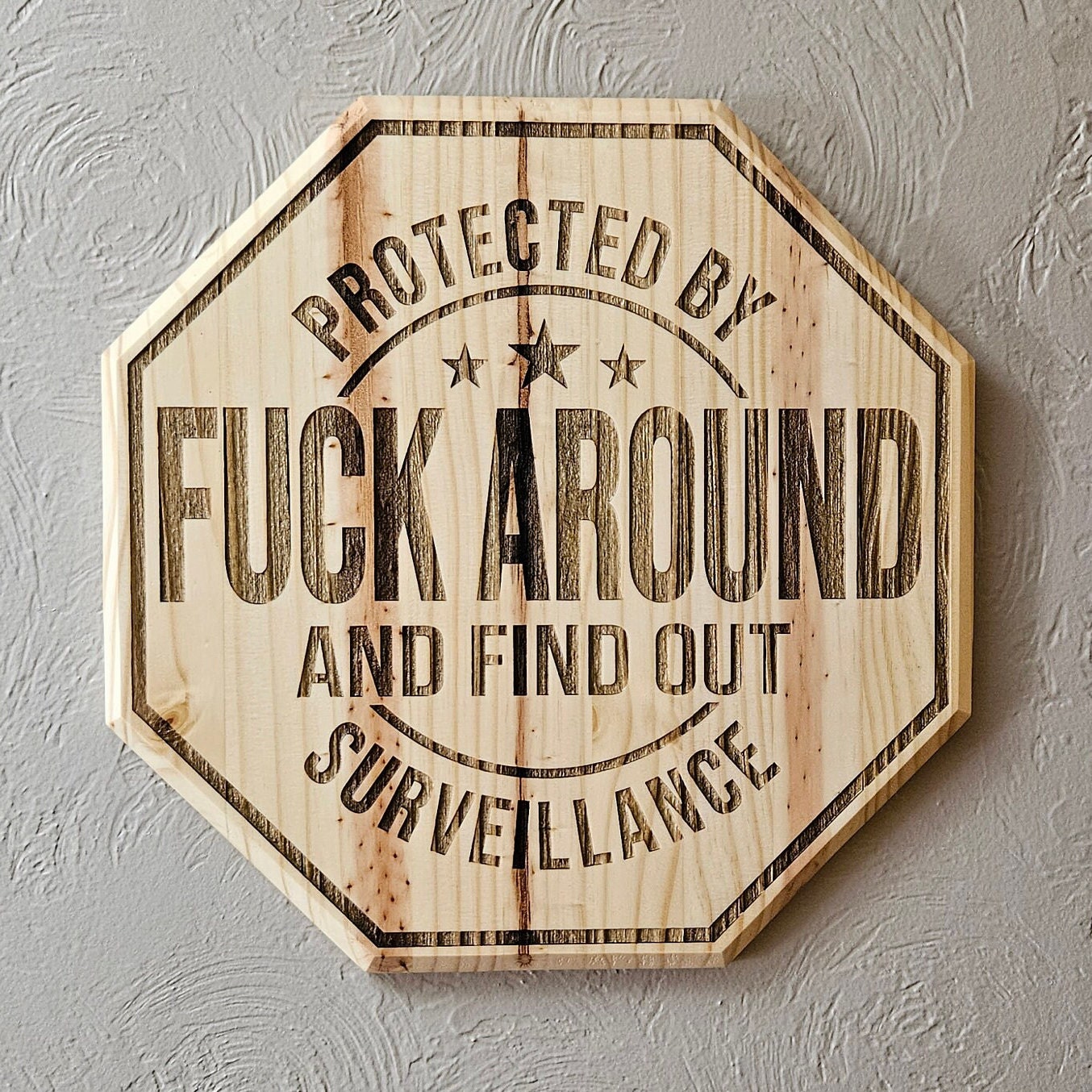 FAFO Sign, Fuck Around and Find Out Laser Engraved Wall Decor - Etsy