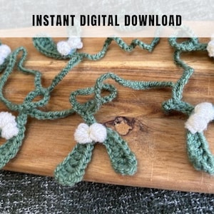Crochet Pattern - Mistletoe Garland - Instant Download